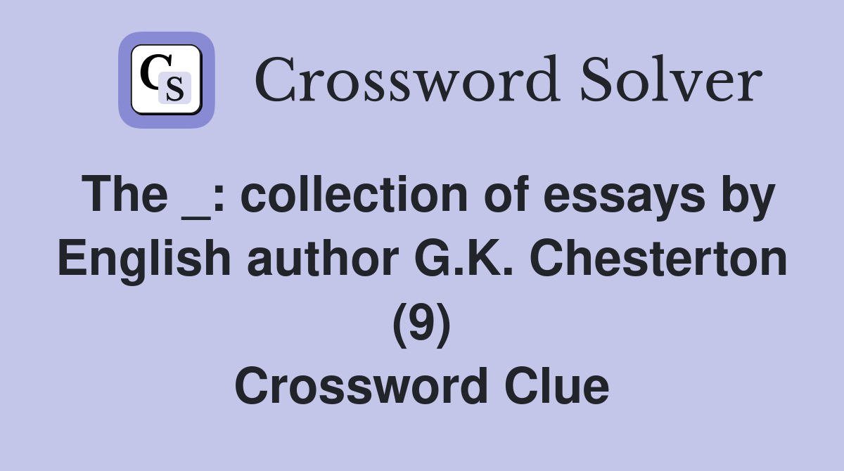 some essays crossword clue